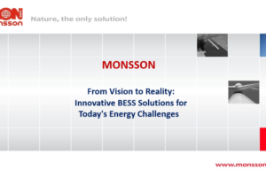 Monsoon ​- From Vision to Reality: Innovative BESS Solutions for ​Today's Energy Challenges​